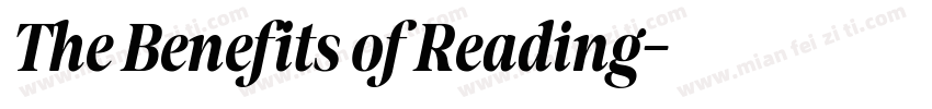The Benefits of Reading字体转换
